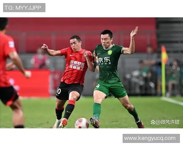 国安迎战成都兴城人居全力争胜展现球队实力与斗志 国安迎战成都兴城人居全力争胜展现球队实力与斗志